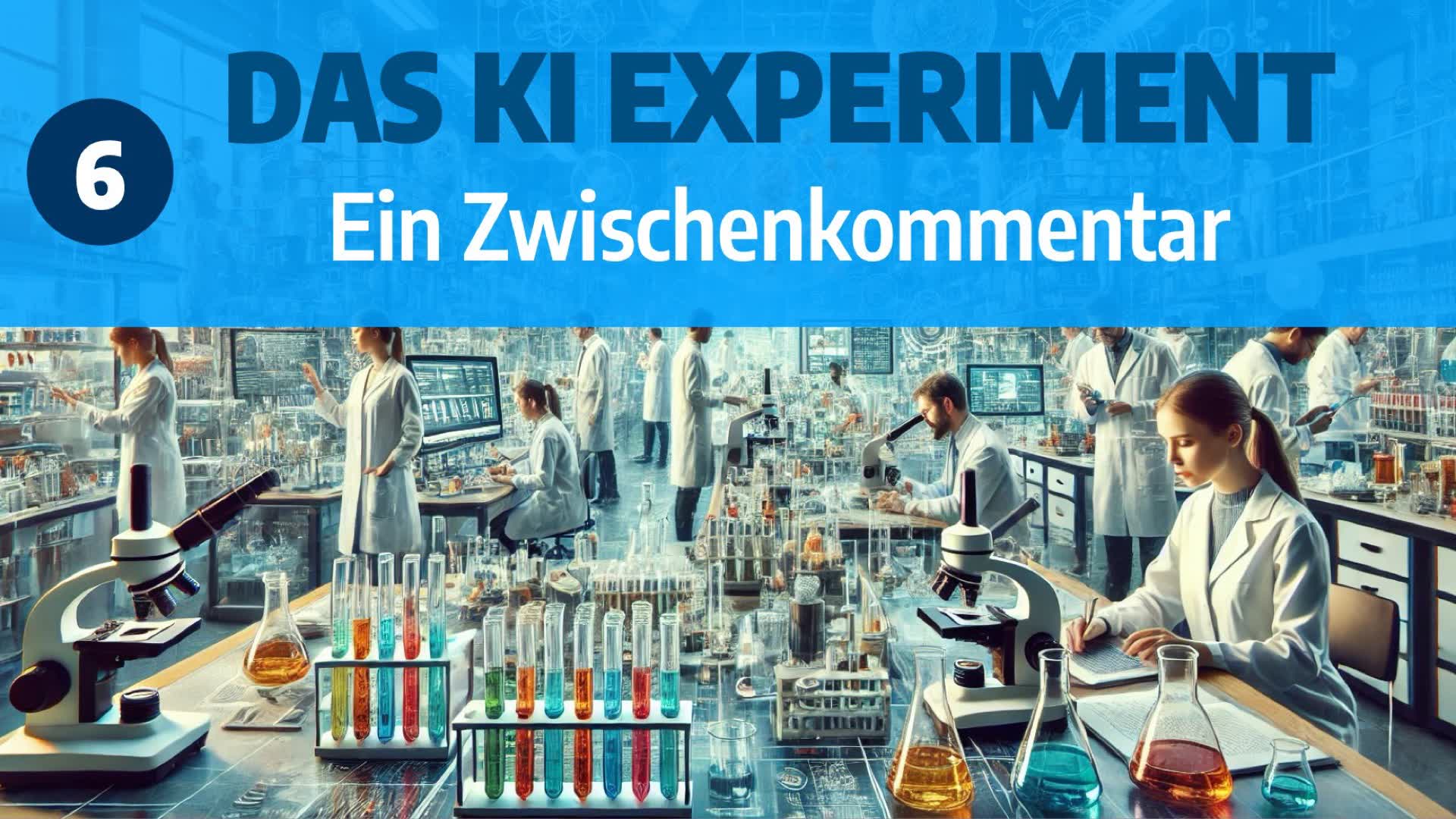 Teil 6 - Zwischenkommentar