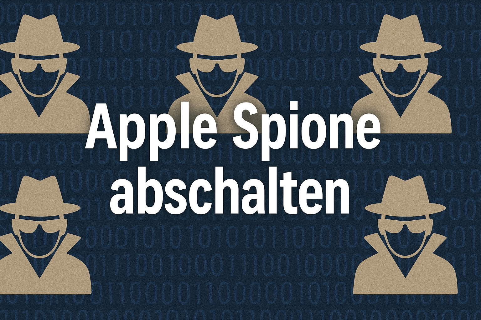 Apple Spione abschalten