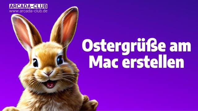 Ostergr��e am Mac erstellen